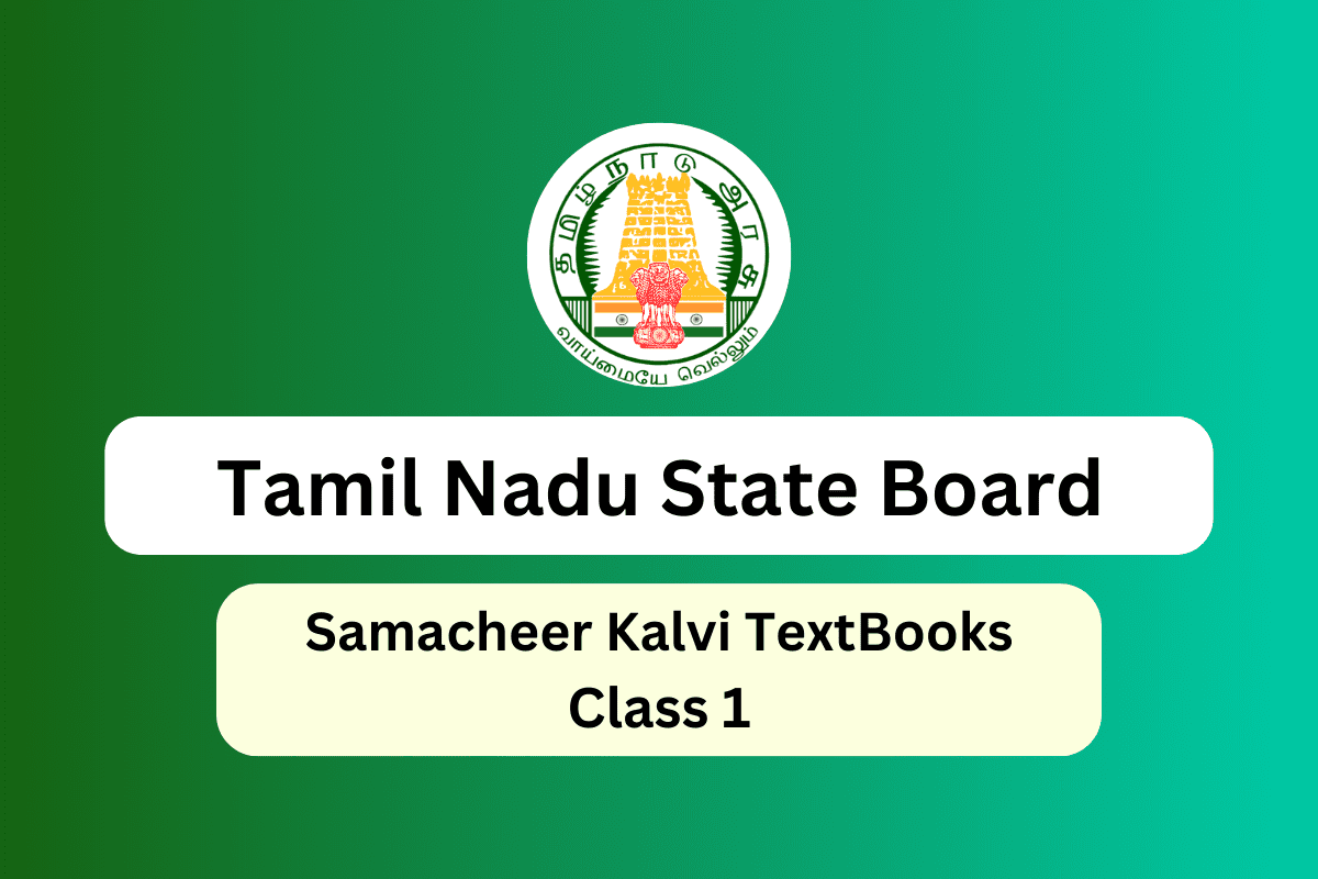 Samacheer Kalvi 1st Books, Book Back Answers & SolutionsGuide